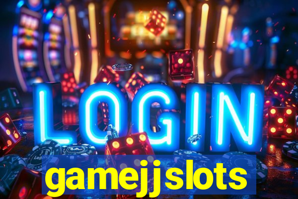 gamejjslots
