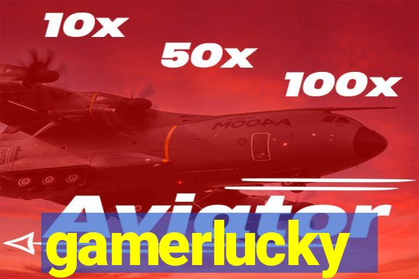 gamerlucky