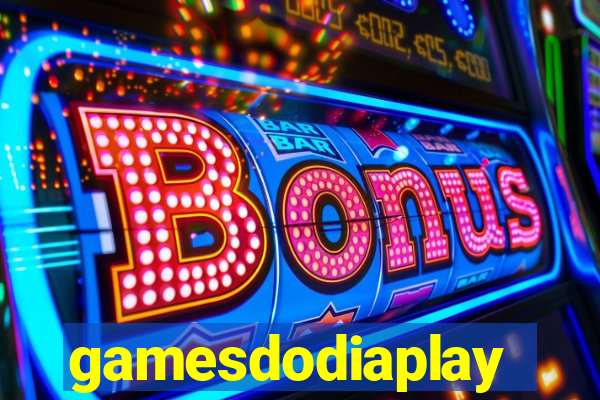 gamesdodiaplay