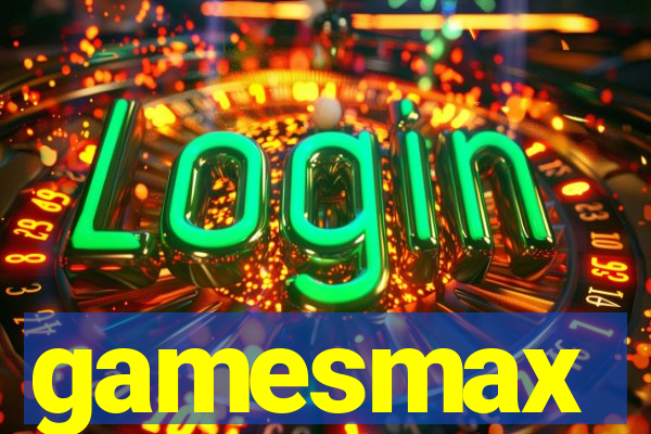 gamesmax