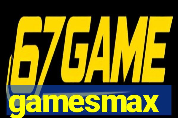 gamesmax