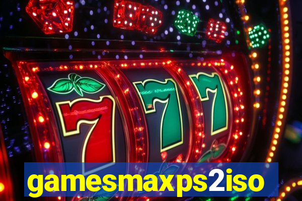gamesmaxps2iso