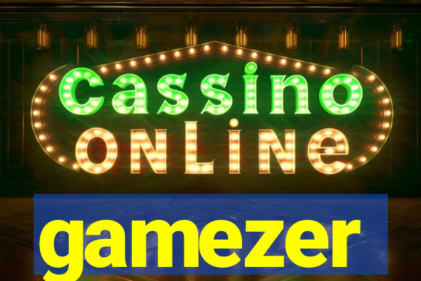 gamezer
