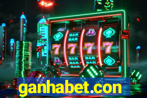 ganhabet.con