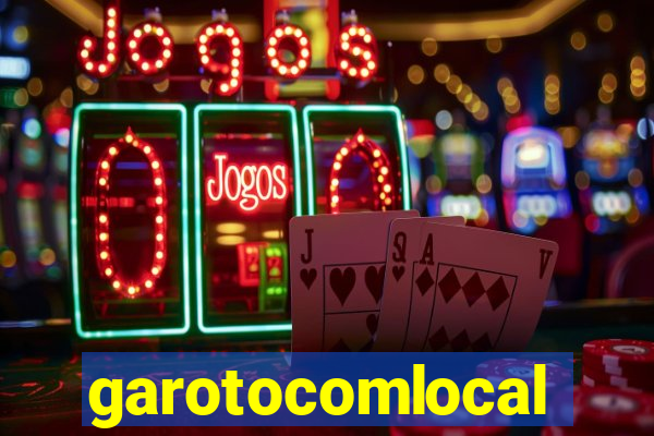 garotocomlocal