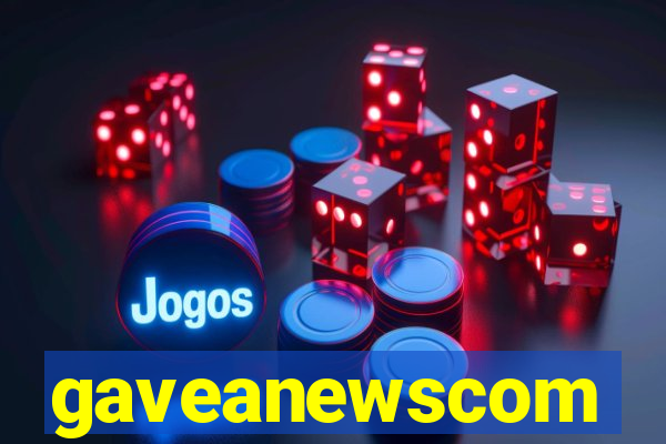 gaveanewscom