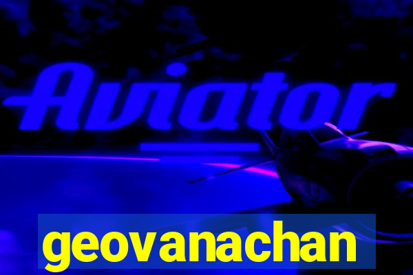 geovanachan