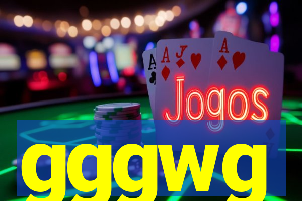 gggwg