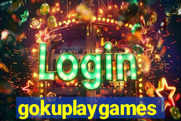 gokuplaygames