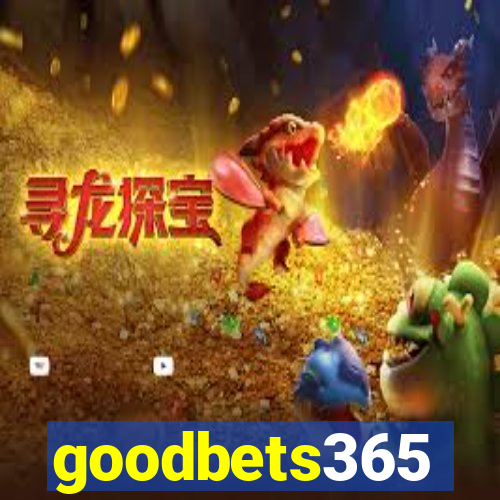 goodbets365
