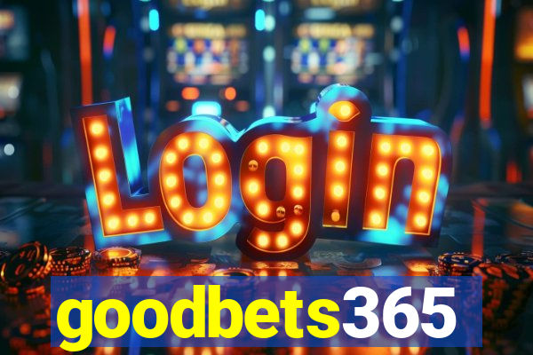 goodbets365