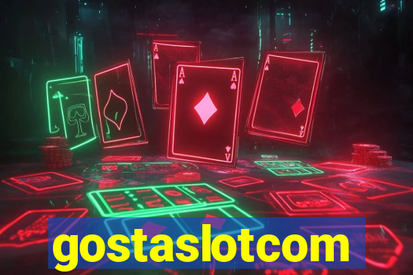 gostaslotcom