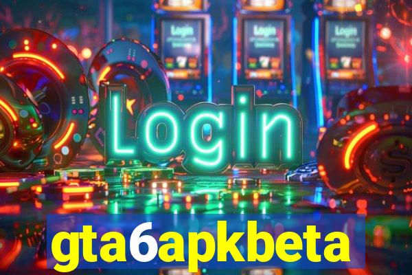 gta6apkbeta