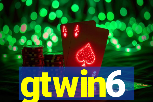gtwin6