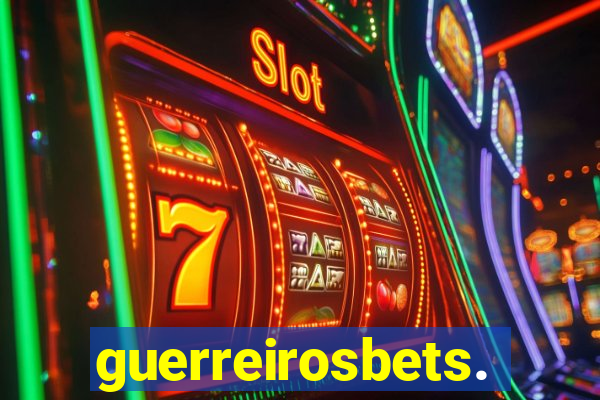 guerreirosbets.com.br