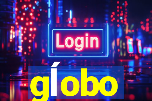 gĺobo