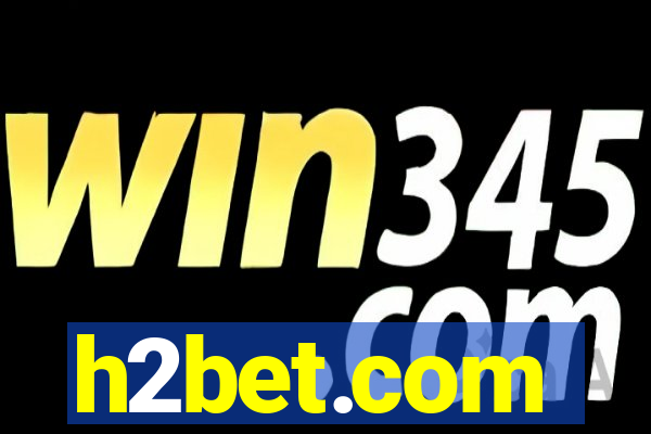h2bet.com