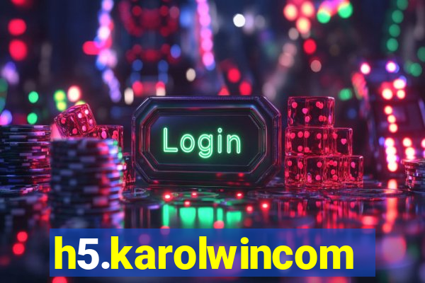 h5.karolwincom