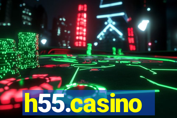 h55.casino