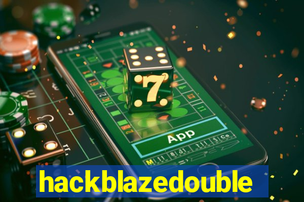 hackblazedouble