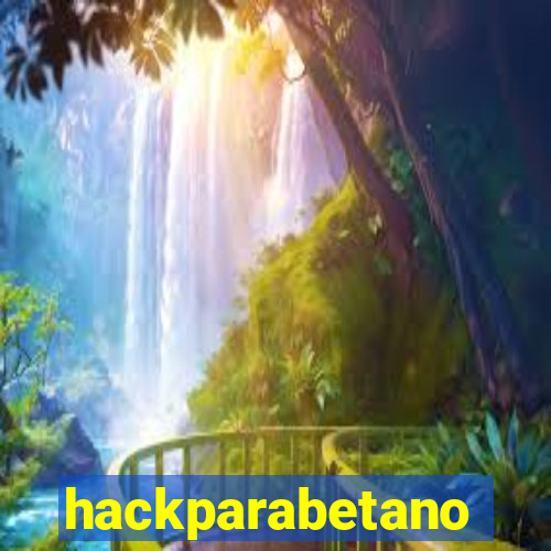 hackparabetano