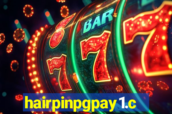 hairpinpgpay1.com