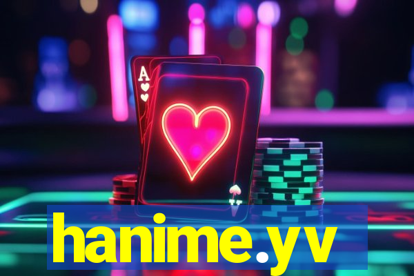 hanime.yv