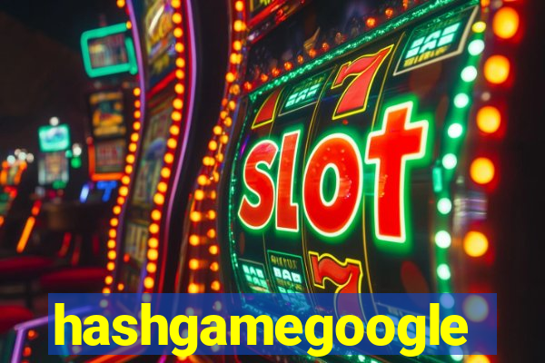 hashgamegoogle