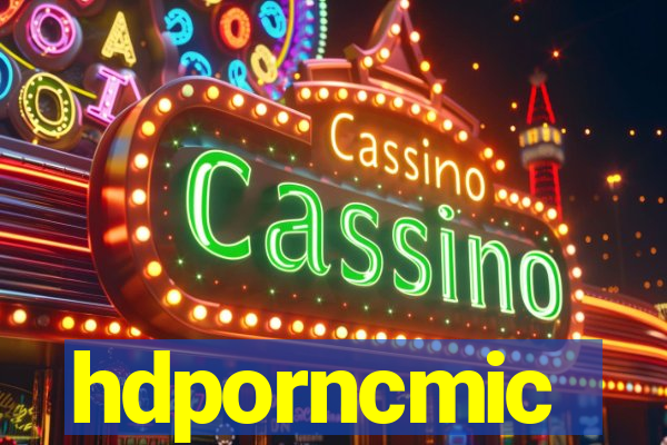hdporncmic