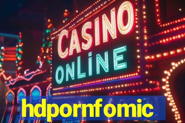 hdpornfomic
