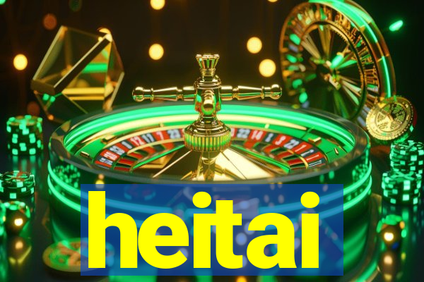 heitai