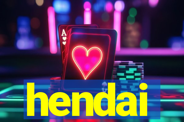 hendai
