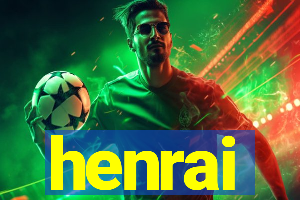henrai