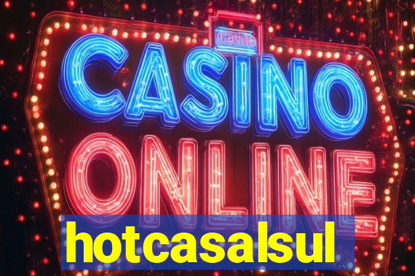 hotcasalsul