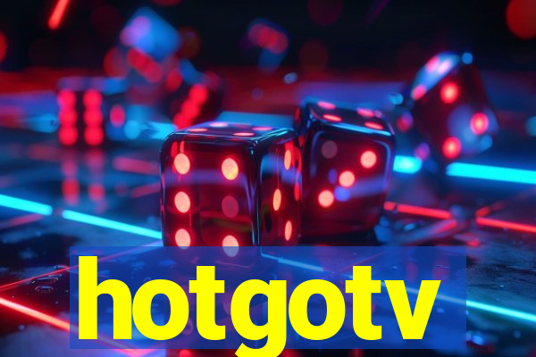 hotgotv