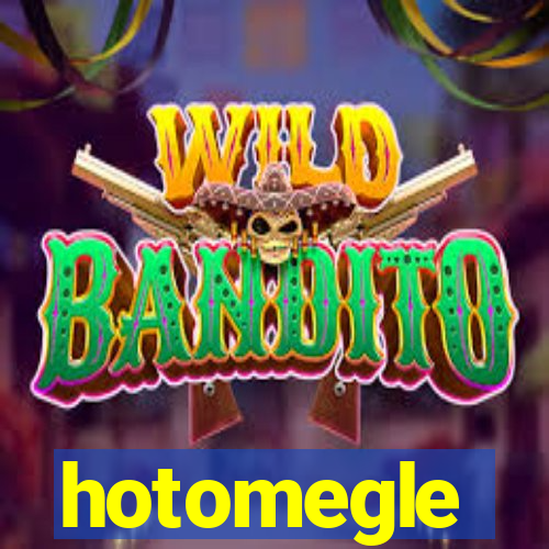 hotomegle