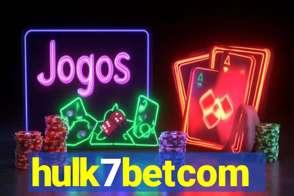 hulk7betcom