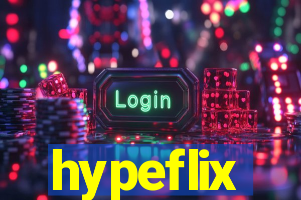 hypeflix