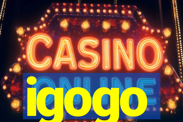 igogo