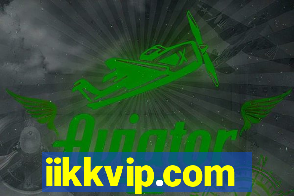 iikkvip.com