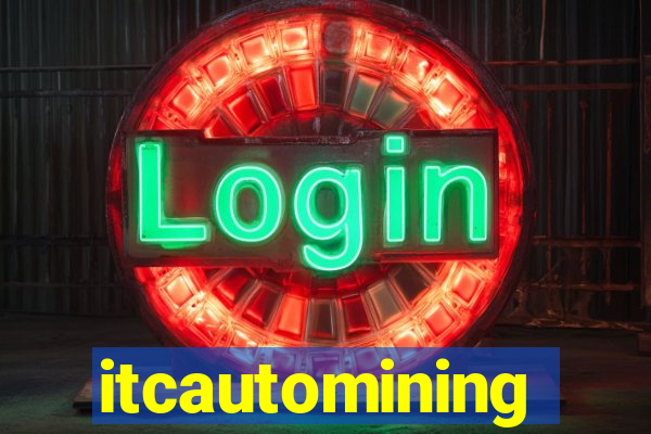 itcautomining
