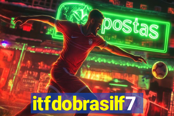 itfdobrasilf7
