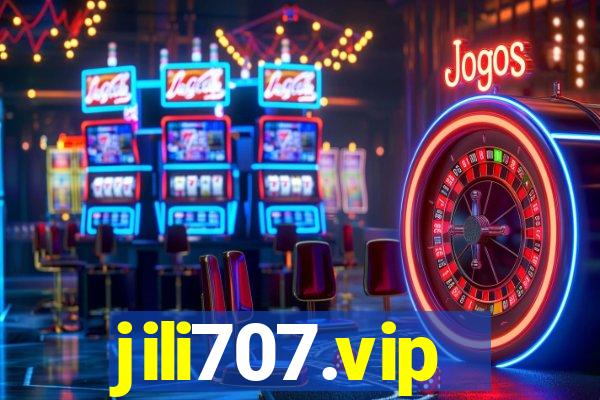 jili707.vip