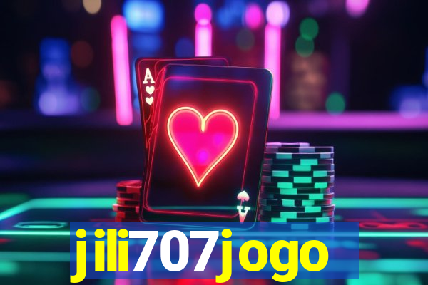 jili707jogo