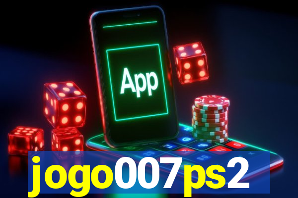 jogo007ps2