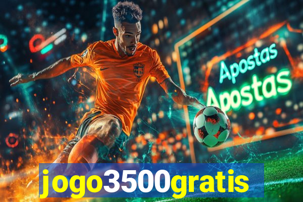 jogo3500gratis