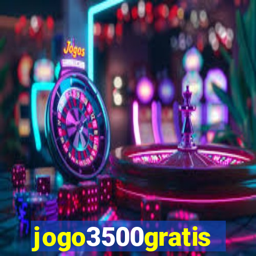 jogo3500gratis
