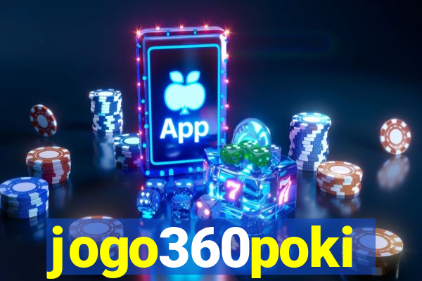 jogo360poki