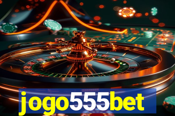 jogo555bet