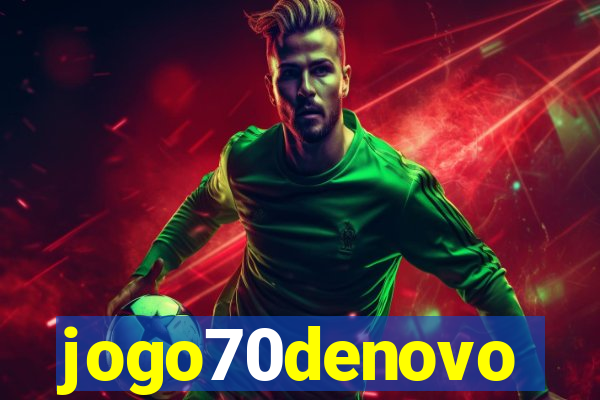 jogo70denovo